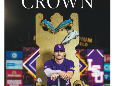 QUEST FOR THE CROWN! - Preview Edition Front Page Cover of LSU s National Championship Winning Season Fashion