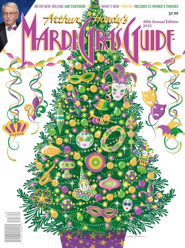 2025 - Arthur Hardy s Mardi Gras Guide - AVAILABLE NOW! Fashion